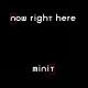 Minit - Now right here (E.P) - Staubgold