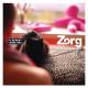 Zorg - La vie prive de Zorg - Mole Listening Pearls