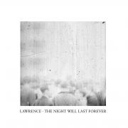 Lawrence - The night will last forever - Ladomat 2000