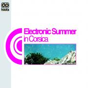 Electronic Summer in Corsica - volume 3 - Hoots Records / MonteraMusic