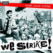 Anima sound system - We strike! - Mole Listening Pearls