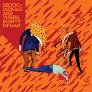 Sixtoo - Jackals and Vipers in envy of man - Ninjatune