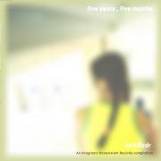 Various Artists - Five years five months - Imaginary Nonexistent records
