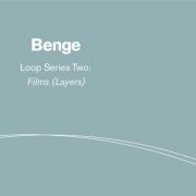 Benge - Loop series Two:  Films (Layers) - auto-production