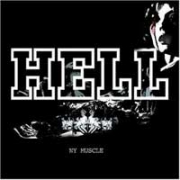 HELL - NY MUSCLE  [International DJ Gigolo / Universal]